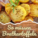 Bratkartoffeln zubereiten, Schritt für Schritt erklärt