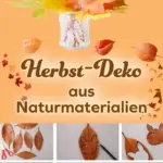 Schöne Herbstdeko aus Naturmaterial basteln