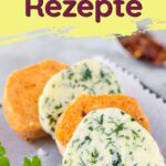 Schnelle und einfache Rezepte für Kräuterbutter und Grillbutter. Es gibt vier herzhafte und eine süße Variante.
