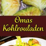 Einfaches Rezept für köstlich deftige Kohlrouladen mit Hackfleisch und Soße wie damals bei Oma