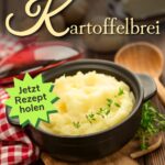 Der perfekte Kartoffelbrei – cremig, fluffig und voller Geschmack! In diesem Rezept erfährst du, wie du Kartoffelpüree ohne Klümpchen hinbekommst und welche Kartoffelsorte wirklich die beste ist. Jetzt ausprobieren und genießen.
