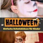 Einfache gruselige Schminkideen für Kinder zu Halloween oder Karneval
