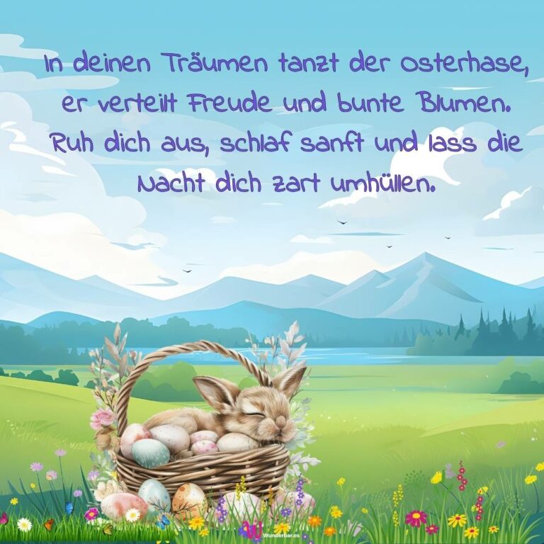 Gute Nacht Grüße für Ostern Schlaf gut Sprüche für die Osterzeit