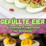 Grundrezept für gefüllte Eier und verschiedene Variationen für gefüllte Eierhälften. Zum Beispiel Teufelseier mit Chili, mit Avocado, Schinken oder Bacon.