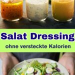 3 einfache, schnelle Rezepte für kalorienarme Salatsoßen