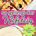 Dieser süße Hefeteig erinnert an Kindheit, an Omas Zopf und warme Brötchen am Sonntagmorgen. Mit Geling-Garantie, vielen Tipps und Ideen zum Variieren.
