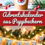 So bastelst du aus Pappbechern einen Adventskalender