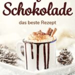 Ein besonders schokoladiges Kakao Rezept mit echter Zartbitterschokolade statt klassischem Kakaopulver. Die selbstgemachte heiße Schokolade wird cremig, vollmundig und mit geschlagener Sahne serviert.