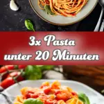 Drei super schnelle Pastarezepte als Geheimtipp für hektische Tage