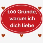 Persönliche Liebeserklärung in 100 Punkten