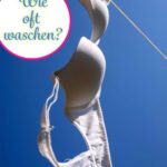Wie oft sollte man einen BH waschen? Die Antwort ist einfacher, als du denkst – und viele liegen im Alltag daneben. In diesem Artikel erfährst du die empfohlene Häufigkeit, warum sich im BH schnell Schweiß und Bakterien sammeln und wie du ihn richtig wäschst, ohne das Material zu beschädigen. Mit klaren Regeln für den Alltag und hilfreichen Tipps zur Pflege. Für alle, die ihre Wäsche hygienisch sauber halten wollen und gleichzeitig die Lebensdauer ihrer Kleidung verlängern möchten.
