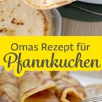 Pfannkuchen wie bei Oma schnell gemacht