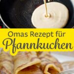 Pfannkuchen Rezept schnell und gelingsicher