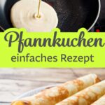 Pfannkuchen schnell und lecker selber machen
