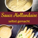 Einfaches Sauce Hollandaise Rezept zum Selbermachen. Der Artikel zeigt dir, wie du die cremige Klassiker-Soße mit wenigen Zutaten zubereitest. Perfekt zu Spargel, Gemüse, Kartoffeln und Aufläufen. Mit Tipps, Varianten und FAQ.